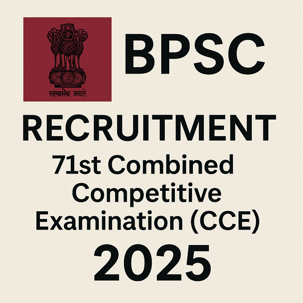 BPSC Recruitment 71st CCE 2025